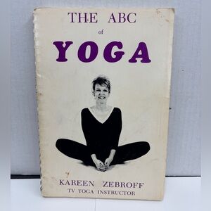 The ABC of Yoga by Kareen Zebroff TV Yoga Instructor Book 1971